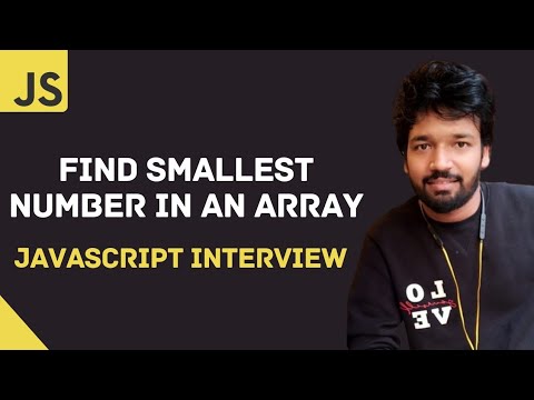 JavaScript Coding Interview | Finding Smallest Value