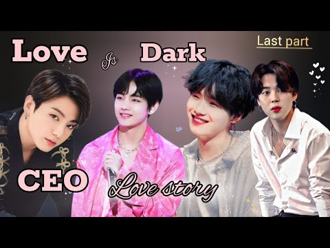 Love is Dark ✨❤️😘 || Last part ||  Happy Ending 💗 || taekook love story hindi dubbed \\ yoonmin love