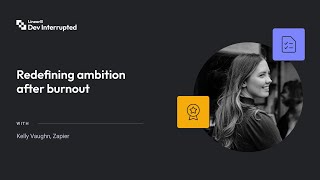 Redefining Ambition After Burnout with Kelly Vaughn (#224)