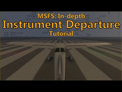 MSFS - In-Depth Instrument Departure Tutorial (AH IFR Flight lesson #2)