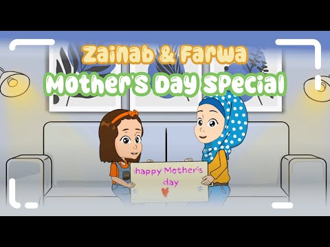 Zainab & Farwa | Mother's Day Special | Thank You Mom | Islamic Cartoon | Path4Kids