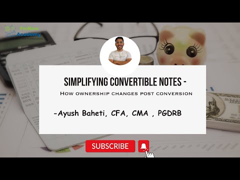 Simplifying Convertible Notes - How ownership changes post conversion