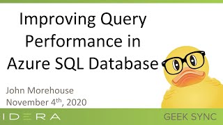 Geek Sync | Improving Query Performance in Azure SQL Database