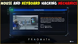 How to hack with mouse and keyboard in PRAGMATA Game