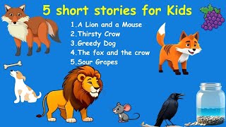 5 Aesop's Fables for Kids!  Short Stories with a Lesson