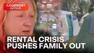 Family left homeless due to rental blacklisting | A Current Affair