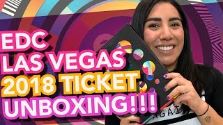 EDC LAS VEGAS 2018 Ticket Unboxing