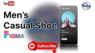 Web App Design - Men's Casual shoe online store Using Figma💻| STF | #trending #uidesign #figma #shoe