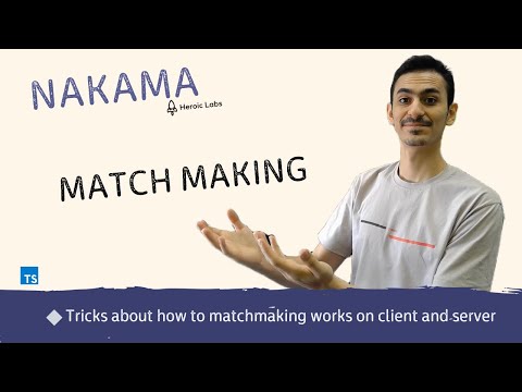 Nakama Typescript | how to Match Making