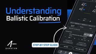 Understanding Ballistic Calibration in AB Quantum™