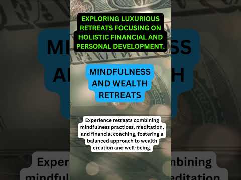 Wealth & Wellness Fusion: Exploring Financial Wellness Resorts | Finance Insights