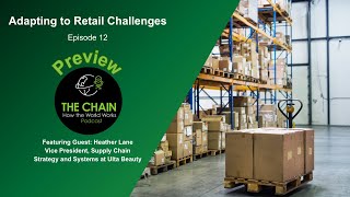 Adapting to Retail Supply Chain Challenges