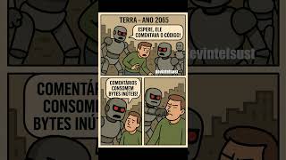 😂 Comentou o Código? Punição Instantânea em 2065! 🤖💻 #IAconsciente#IA