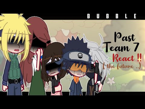 Past team 7 + Kushina react to the future !! | Sad ?| (part1/?)