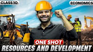 Resources and Development | New One shot  | Chapter 1 Geography Class 10 2025-26