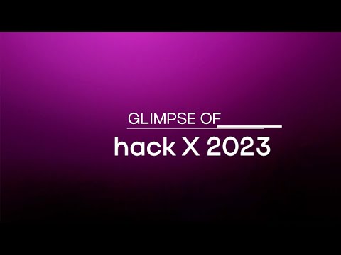 Glimpse of hackX 8.0