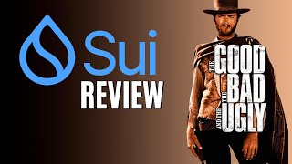 The Good, Bad, and Ugly of Sui Explained! Honest Crypto Review