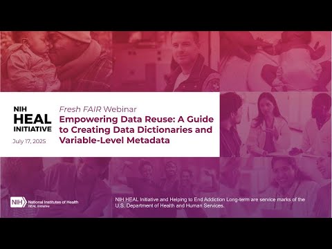 HEAL Fresh FAIR Webinar July 2025: Empowering Data Reuse