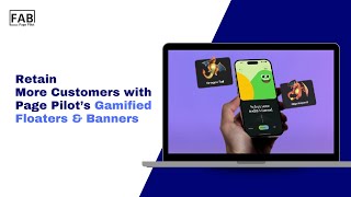 Retain More Customers with Page Pilot’s Gamified Floaters & Banners