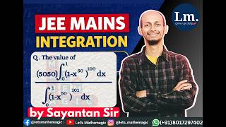 JEE Mains 2026 Preparation | Powerful Integration Strategy Explained | Let's Mathemagic Sayantan sir