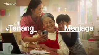 Saat Sibuk Jangan Panik, #TenangMenjaga dengan Halodoc