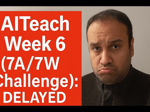 Week 6: AITeach (DELAYED) 😓 | Model fine-tuning woes, evil faces & 4-5hr inference pipelines!