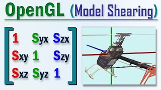 How to Shear Transform 3D Models in OpenGL – An Awesome Insight!