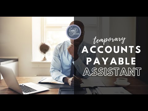 Temporary Accounts Payable Assistant 11534 Video