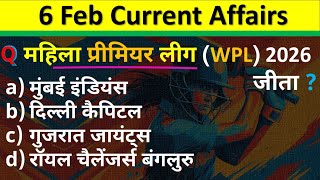 6 February Current Affairs 2026 | Daily Current Affairs | Current Affair Today | Current Affair 2026