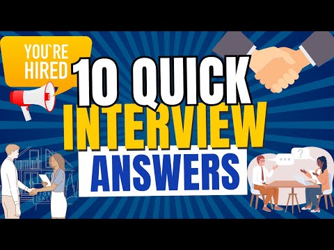 10 QUICK Interview Answers  | Secrets to Ace Every Job Interview