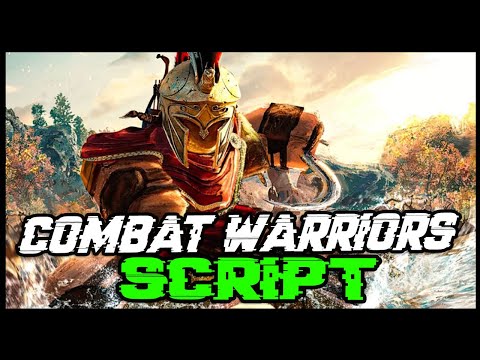 Combat Warriors New Script [2022] Very OP 🔥