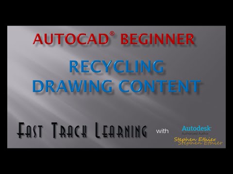 AutoCAD 2015 - Recycling Drawing Content - FTL Tutorial