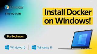 Docker Installation on Windows 10 & 11: A Complete Step-by-Step Guide