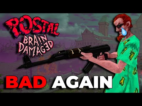 I WANTED to Like POSTAL: Brain Damaged, But...