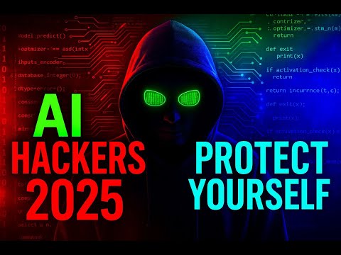 AI Hackers in 2025: The Scariest Cyber Threats & How to Outsmart Them
