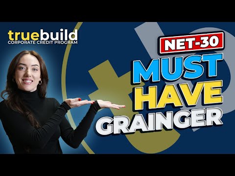 How to Build Business Credit with Grainger™ (Updated for 2025) - TrueBuild Program