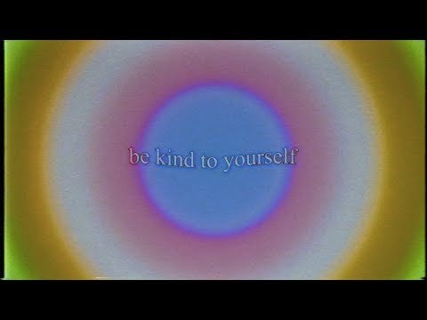 Be Kind to Yourself VHS Background || 1 Hour looped HD