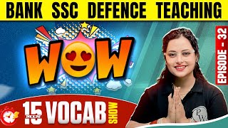 WOW VOCAB | English Vocabulary for SSC, Bank, Defence & Teaching Exams | by Rupam Mam #32