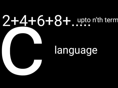 2+4+6+8+........ upto n'th term  (even number )in c programming bangla tutorial by coding with tarek