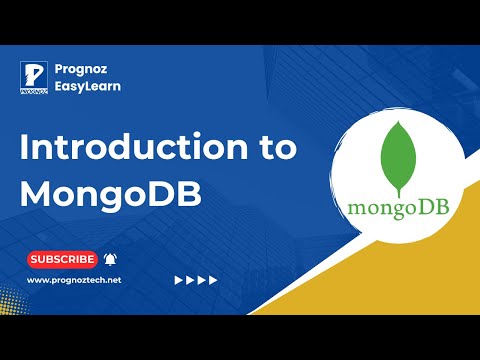 Introduction to MongoDB | What Is MongoDB & How It Works | MongoDB Tutorial For Beginners | Prognoz