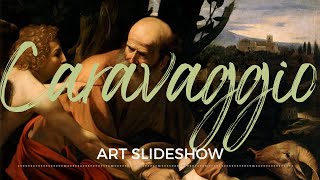 CARAVAGGIO ARTWORK | TV art slideshow