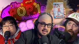 Newspaper Luffy Chaos: Police, Lines, and Scalpers Everywhere | Pop.1 Podcast Ep. 26