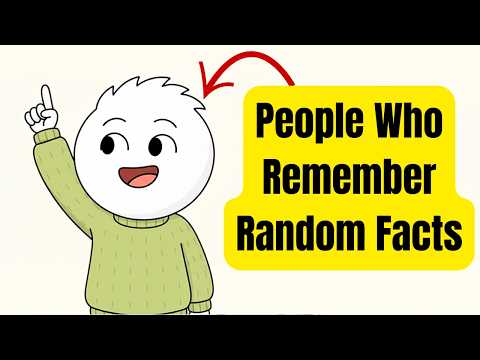 Do You Remember Random 'Useless' Facts? (Here's Why)