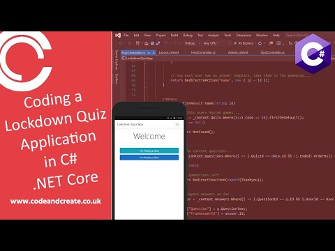 Coding a Quiz Application for Lockdown in C# .NET Core IN FULL