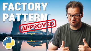 The Factory Pattern in Python // Separate Creation From Use