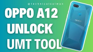 Oppo A12 CPH 2083 pattern unlock UMT Dongle से कैसे करे Live proof@technicalsalman6