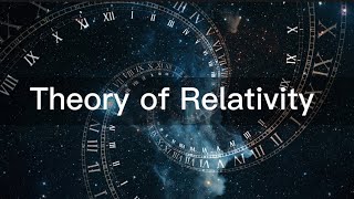 Episode 46 - Theory of Relativity