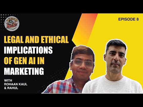 Ep.8 Wisdom Over Hustle ft. Rahul Jain | Legal and Ethical Implications of Gen AI based Marketing