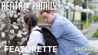 RENTAL FAMILY | Building a New Family Featurette | Searchlight Pictures