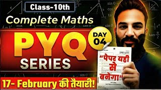 LIVE Class 10 Maths PYQ Marathon 🔥 | Most Repeated (Last 10 Years) | CBSE 2026 | DAY 4